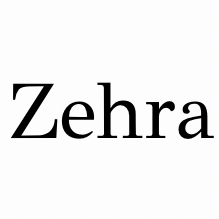 ZEHRA